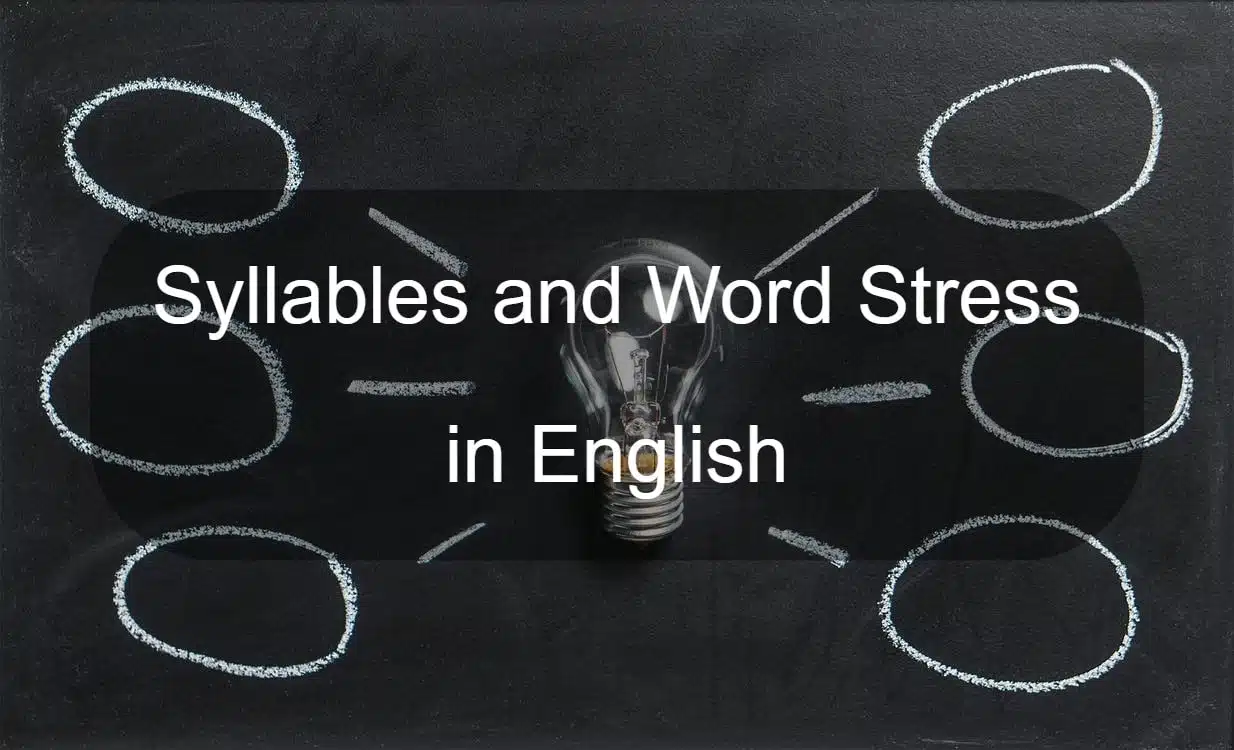 syllables-and-word-stress-in-english-esl-fluency