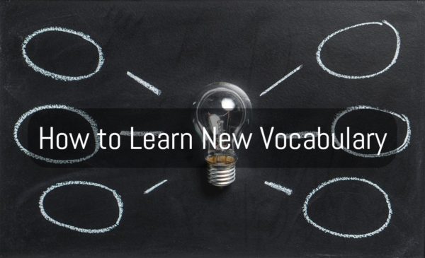 the-best-way-to-learn-new-vocabulary-esl-fluency